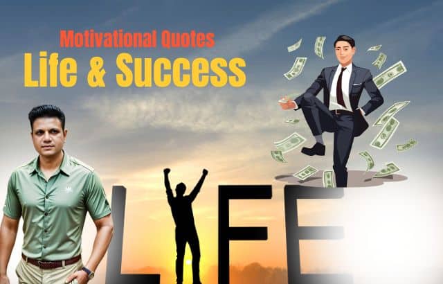 Motivational Quotes on Life and Success by Hirav Shah
